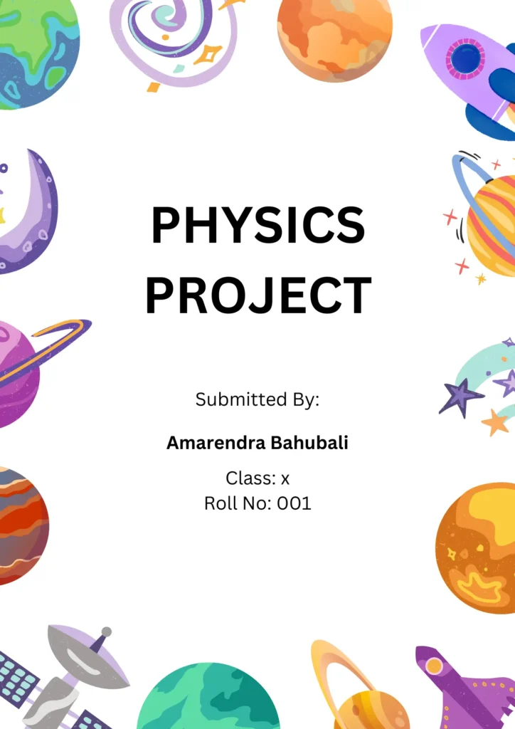 Front Page Design For Physics Project and Assignment 3